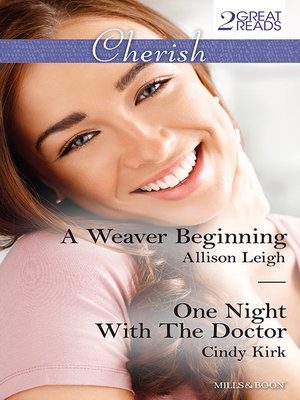 cover image of A Weaver Beginning/One Night With the Doctor